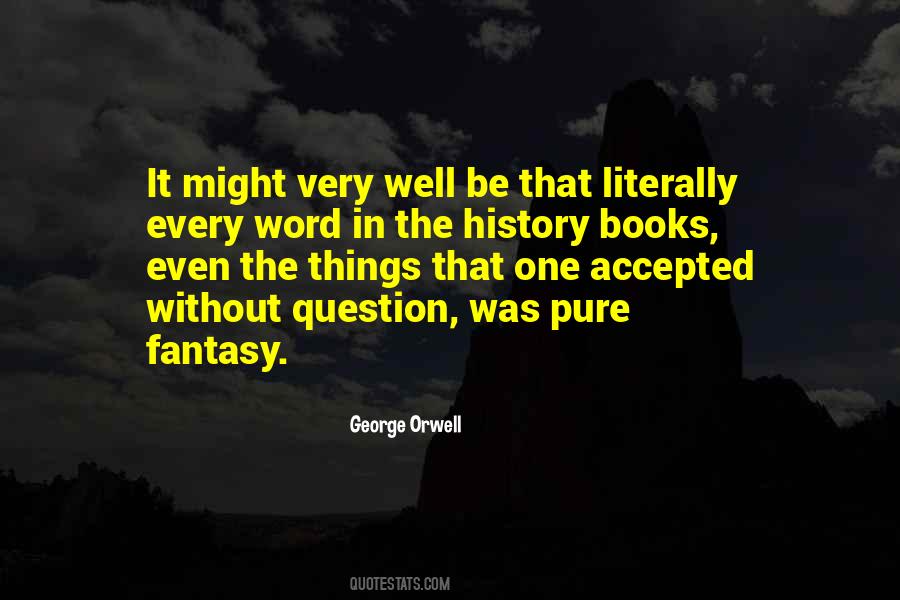 Quotes About History Books #1323707