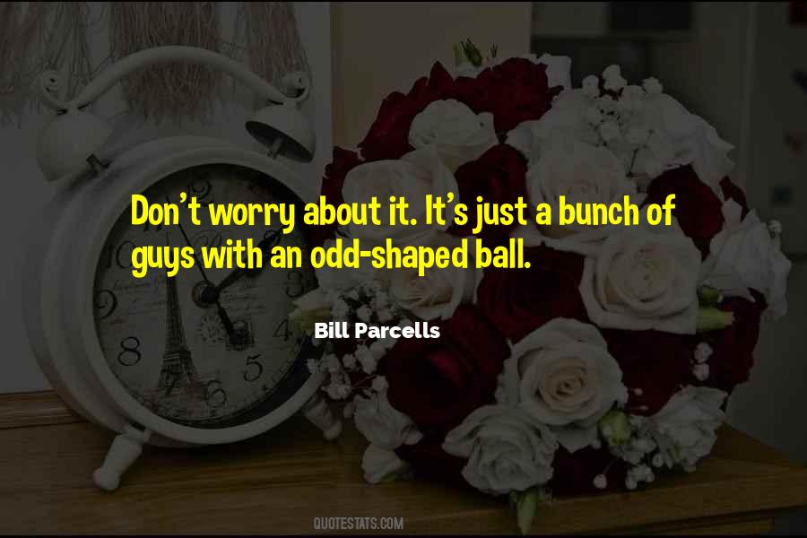 Odd Ball Out Sayings #1650563