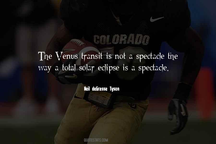 Quotes About Venus Transit #1651729