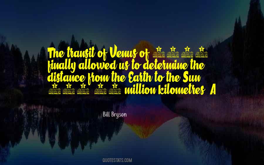 Quotes About Venus Transit #445904