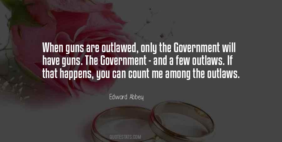 Quotes About Outlaws #1577415