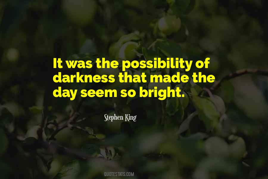 Bright Day Sayings #284935