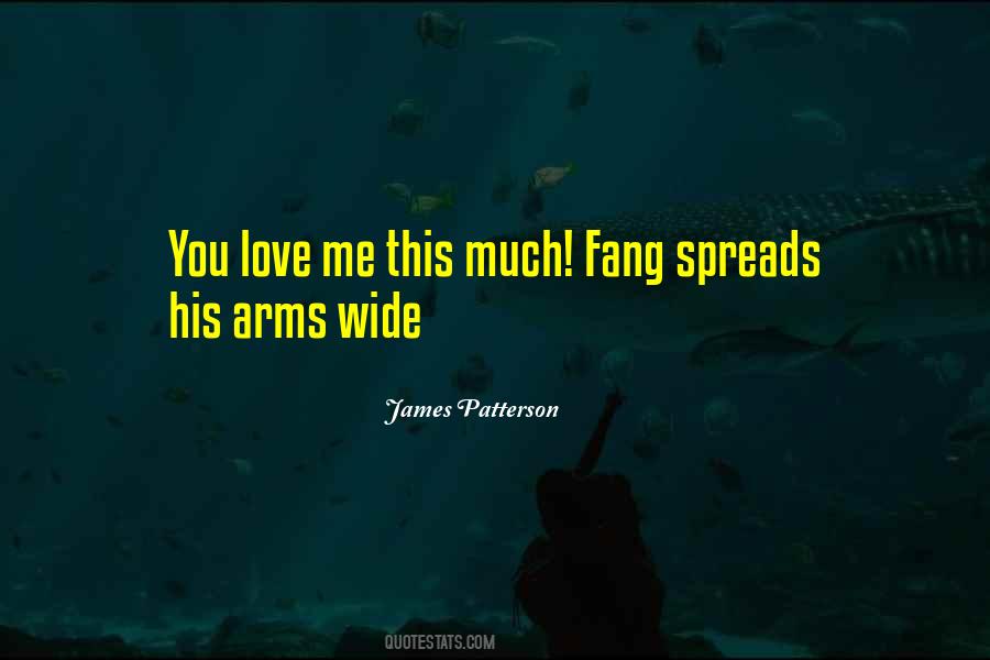 Quotes About His Arms #1366368