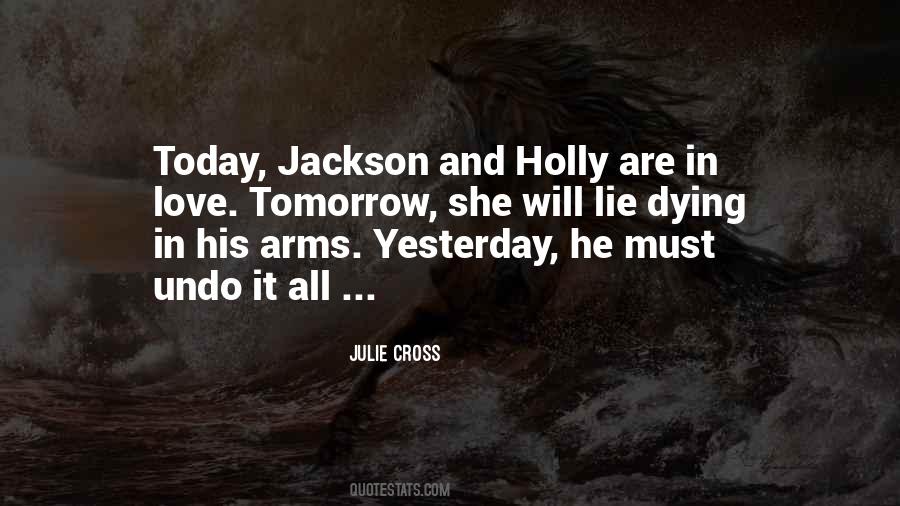 Quotes About His Arms #1382577