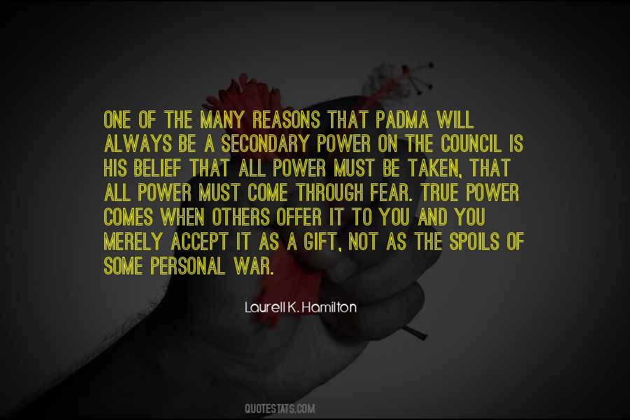 Quotes About Power And Fear #473083