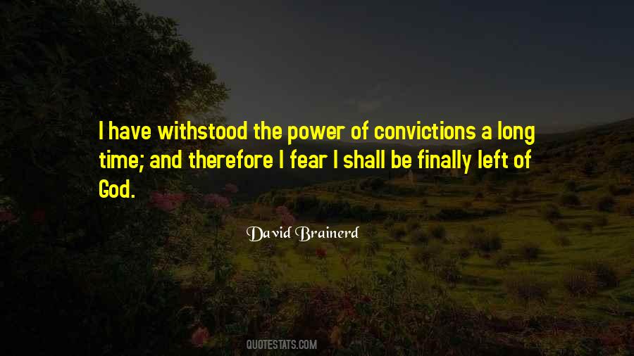 Quotes About Power And Fear #525233