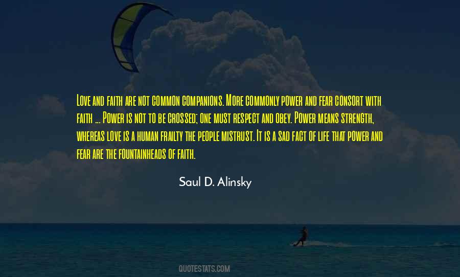 Quotes About Power And Fear #596901