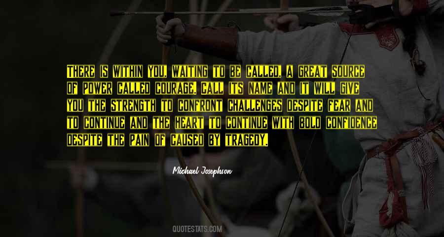 Quotes About Power And Fear #82649