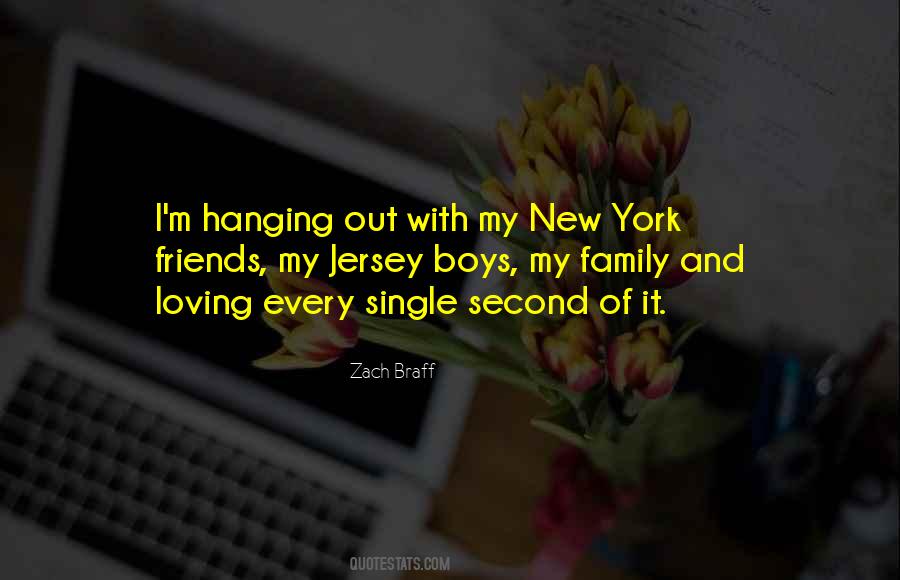 Quotes About My Family And Friends #100480 Quotes About My Family And Friends #100480