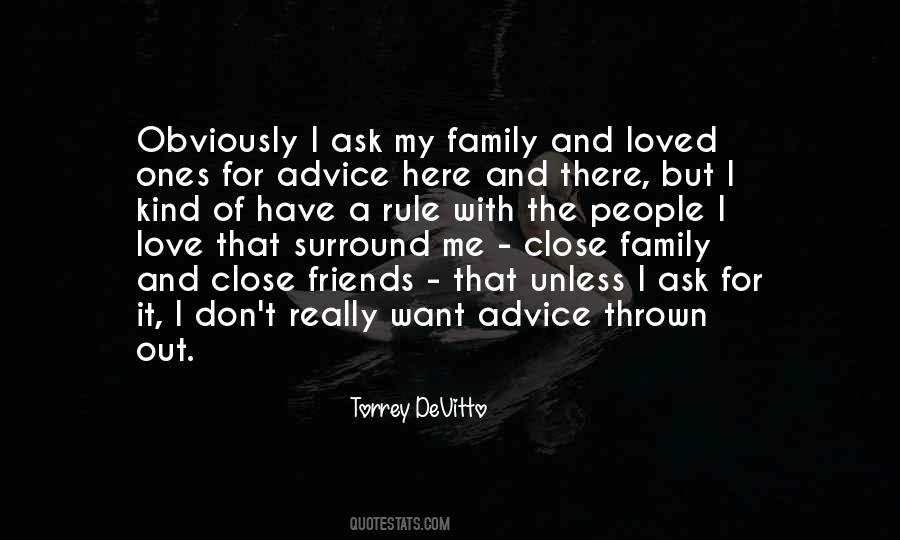 Quotes About My Family And Friends #135635