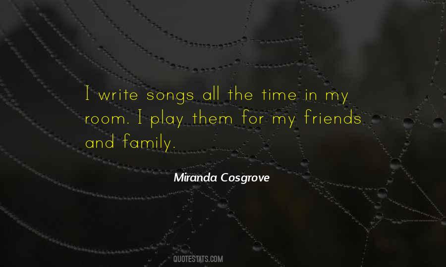 Quotes About My Family And Friends #168576 Quotes About My Family And Friends #168576