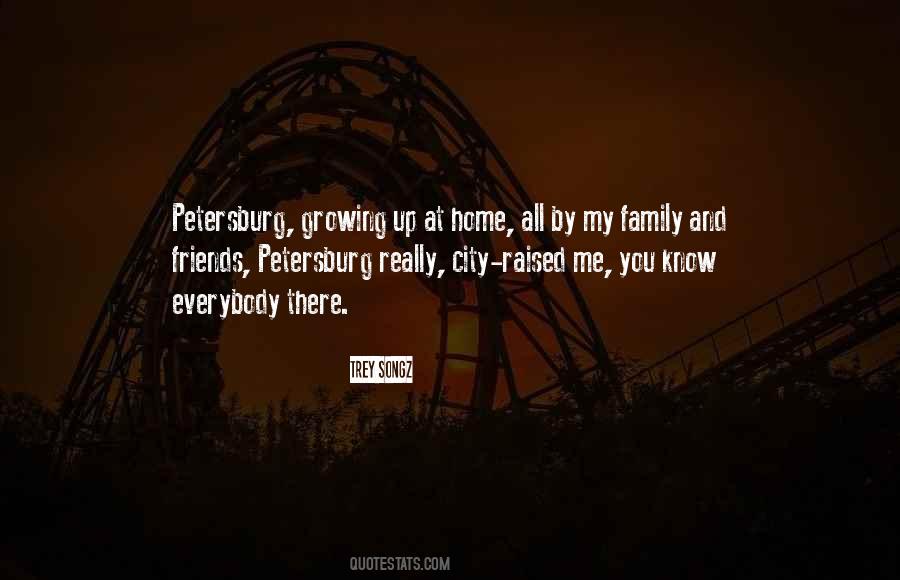 Quotes About My Family And Friends #1847511