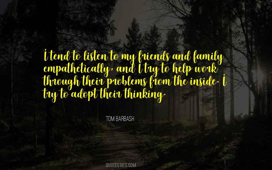 Quotes About My Family And Friends #189130