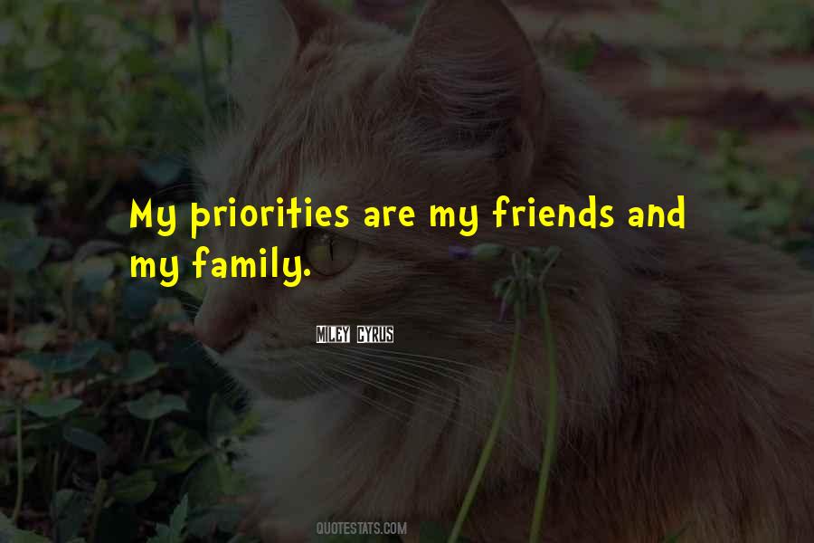Quotes About My Family And Friends #201026 Quotes About My Family And Friends #201026