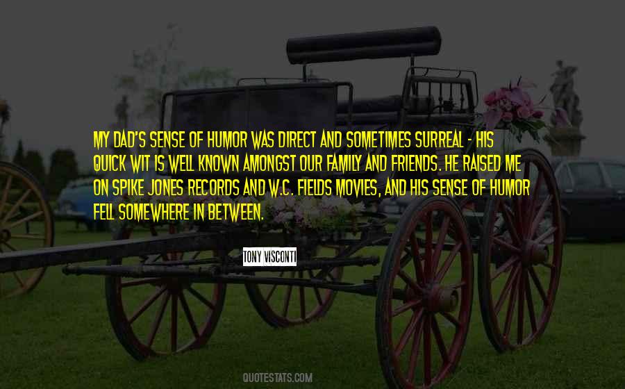 Quotes About My Family And Friends #298528 Quotes About My Family And Friends #298528