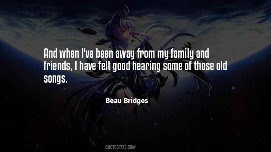 Quotes About My Family And Friends #726045