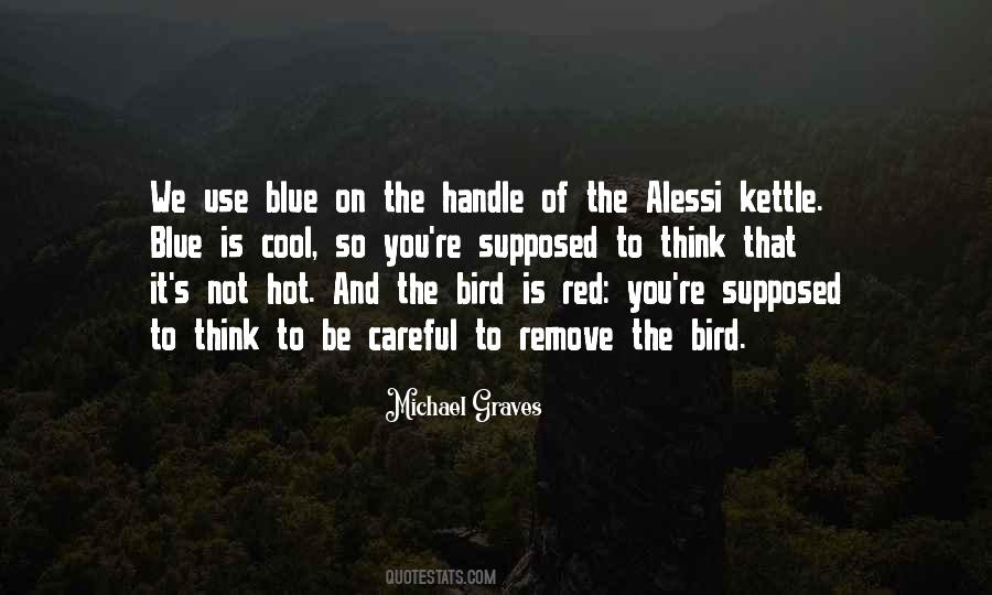 Blue Bird Sayings #233295