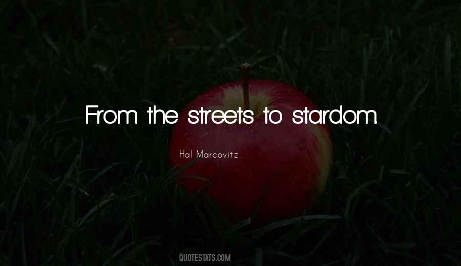 Quotes About Stardom #862089