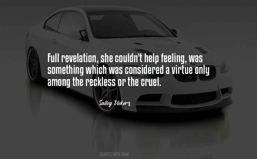 Quotes About Feeling Reckless #236211