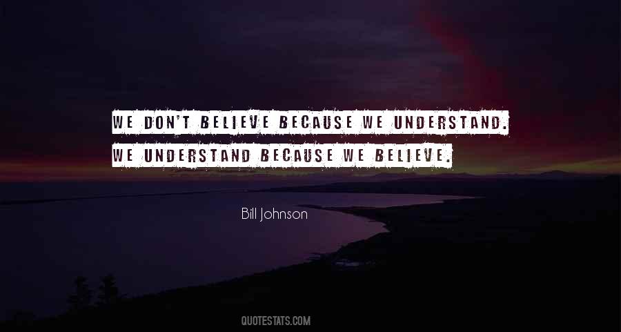 Dont Believe Sayings #78495