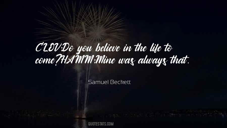 Do You Believe Sayings #1667750