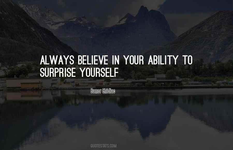 Always Believe Sayings #1280522