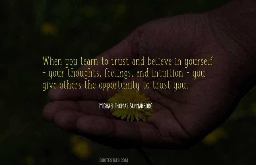 Trust And Believe Sayings #16243