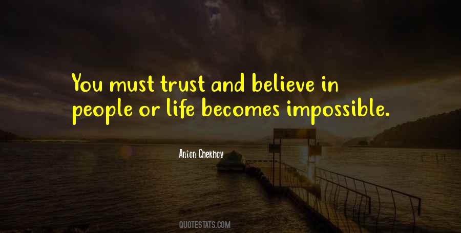 Trust And Believe Sayings #185275