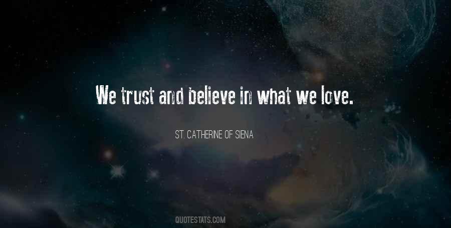 Trust And Believe Sayings #212988
