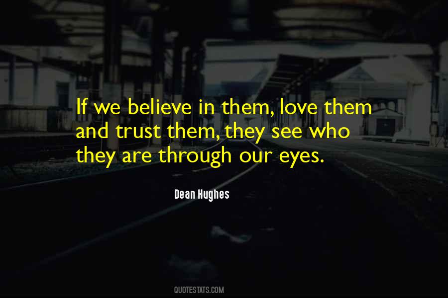 Trust And Believe Sayings #649105