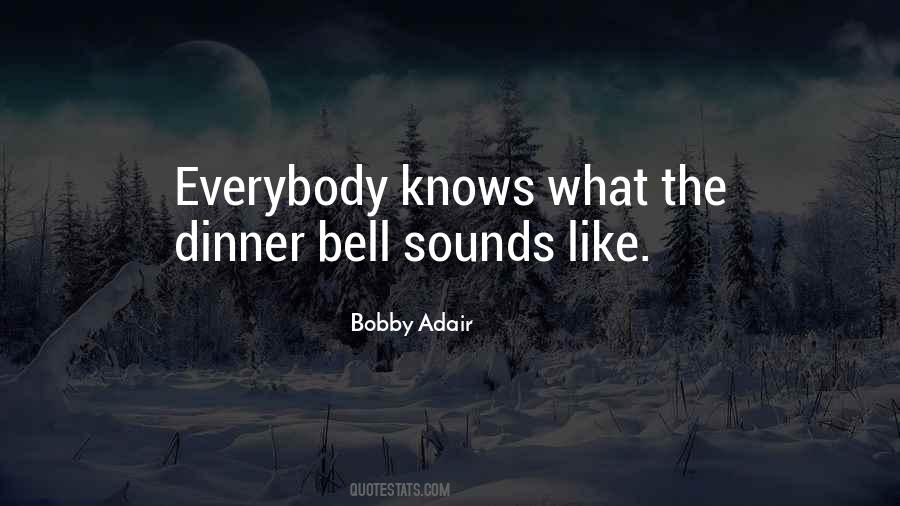 Dinner Bell Sayings #106687