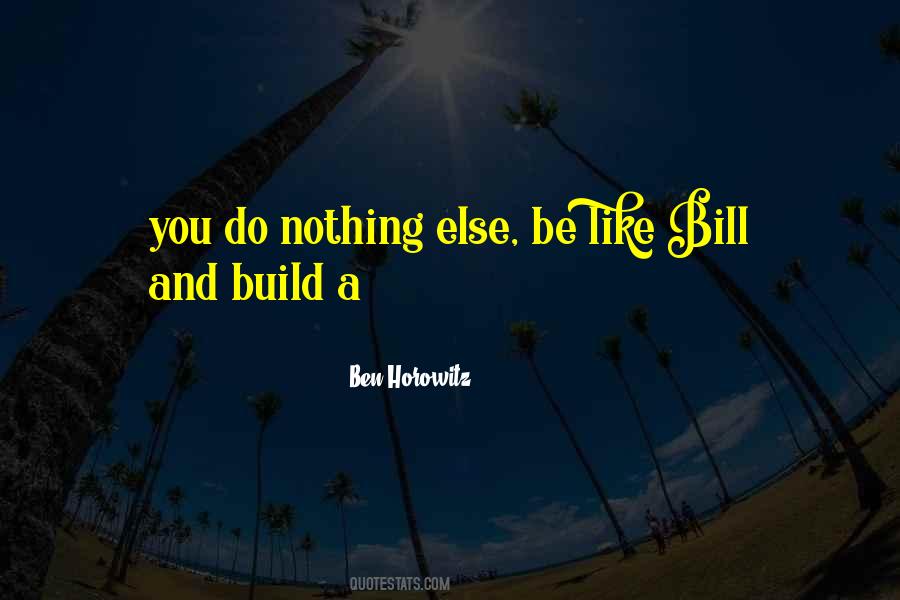Bill Ben Sayings #1609145