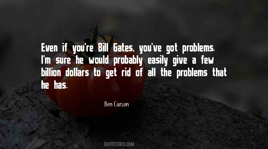 Bill Ben Sayings #776132