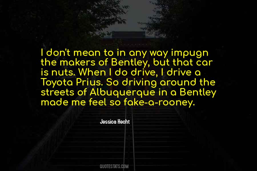 Bentley Car Sayings #249417