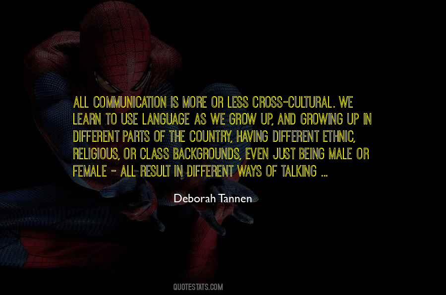 Quotes About Cross Cultural Communication #1785873