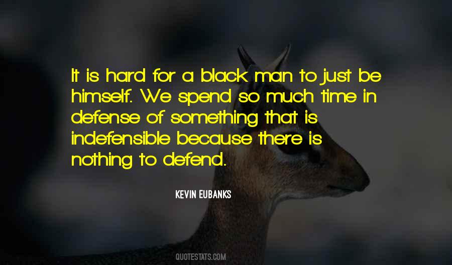 Best Black Man Sayings #84211