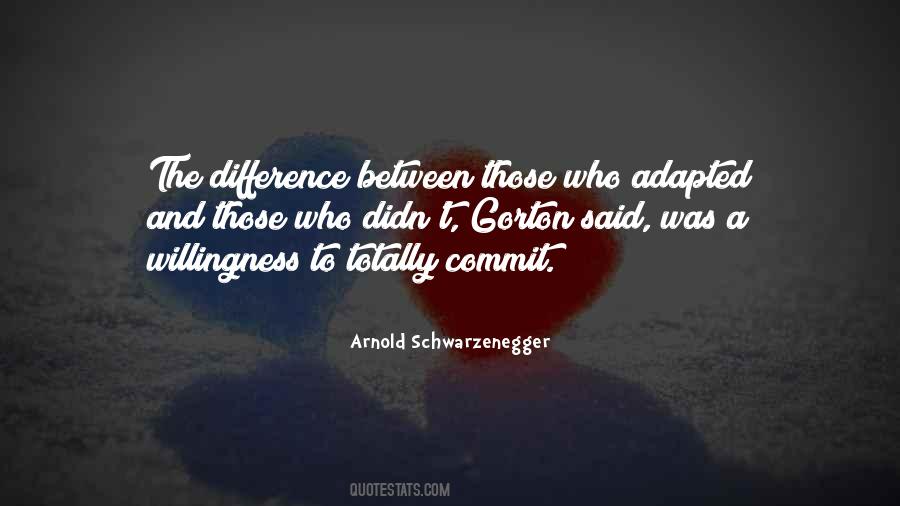 The Difference Between Sayings #1522545