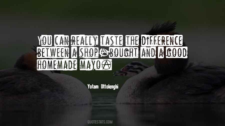 The Difference Between Sayings #1653149