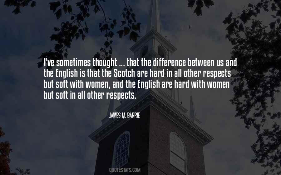 The Difference Between Sayings #1686107