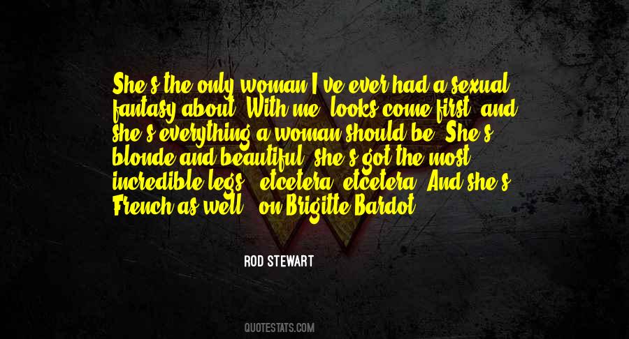 Quotes About The Most Beautiful Woman #1315603