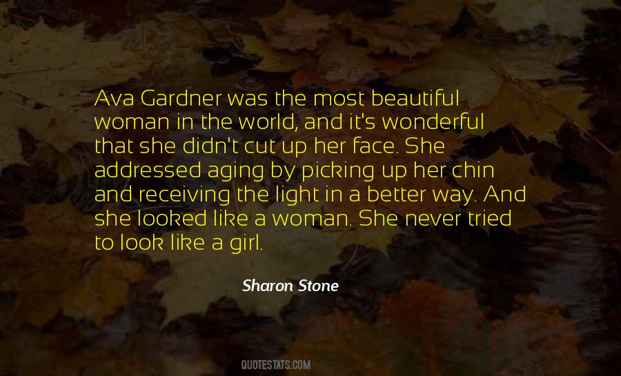 Quotes About The Most Beautiful Woman #1475985