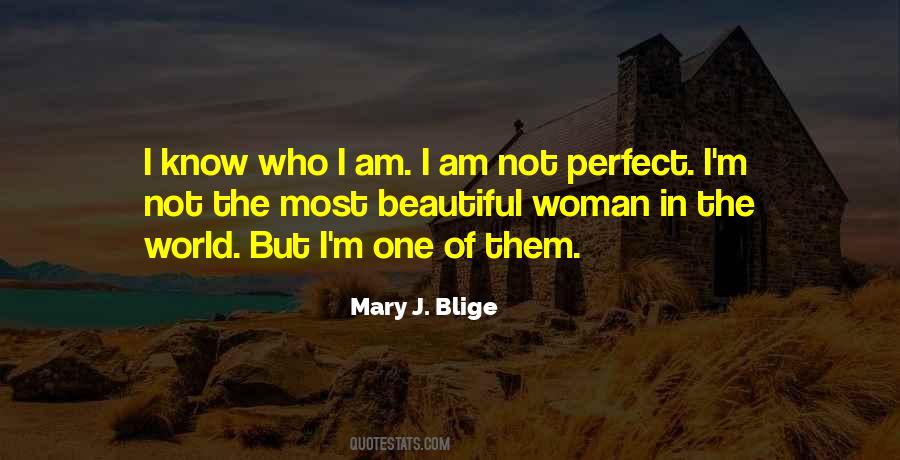 Quotes About The Most Beautiful Woman #1631431