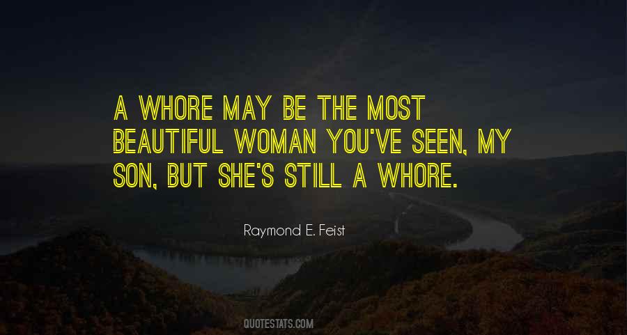 Quotes About The Most Beautiful Woman #1650055