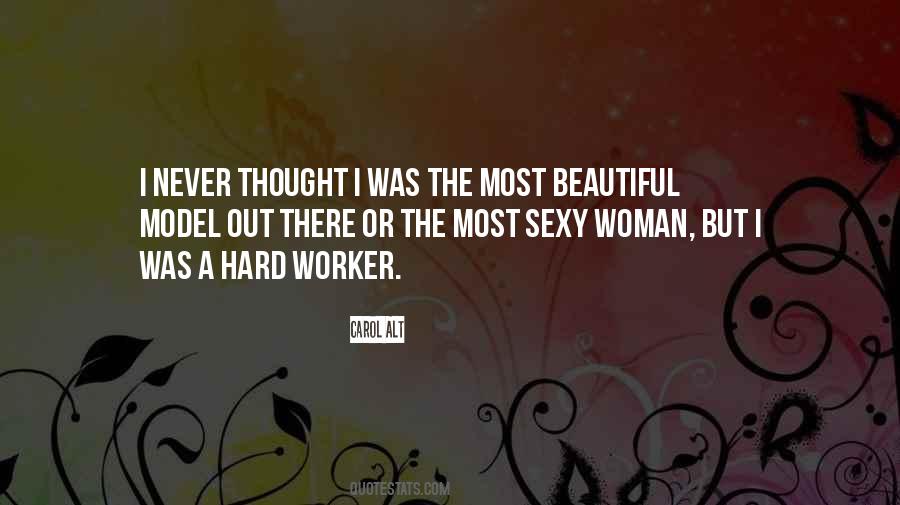 Quotes About The Most Beautiful Woman #536086