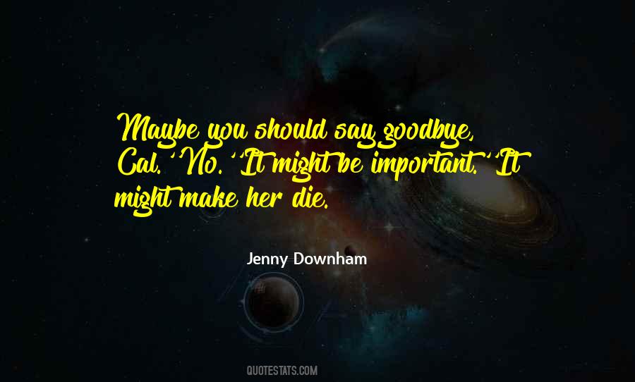 Sad Goodbye Sayings #791220