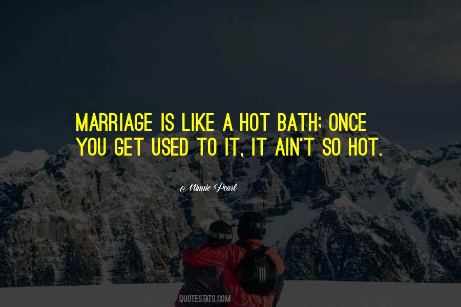 Hot Bath Sayings #1411741