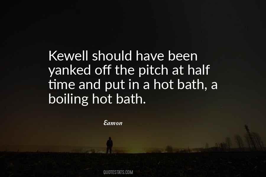 Hot Bath Sayings #822960