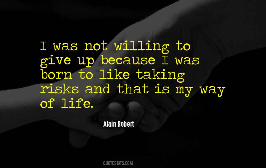 Quotes About Give Up Life #219716