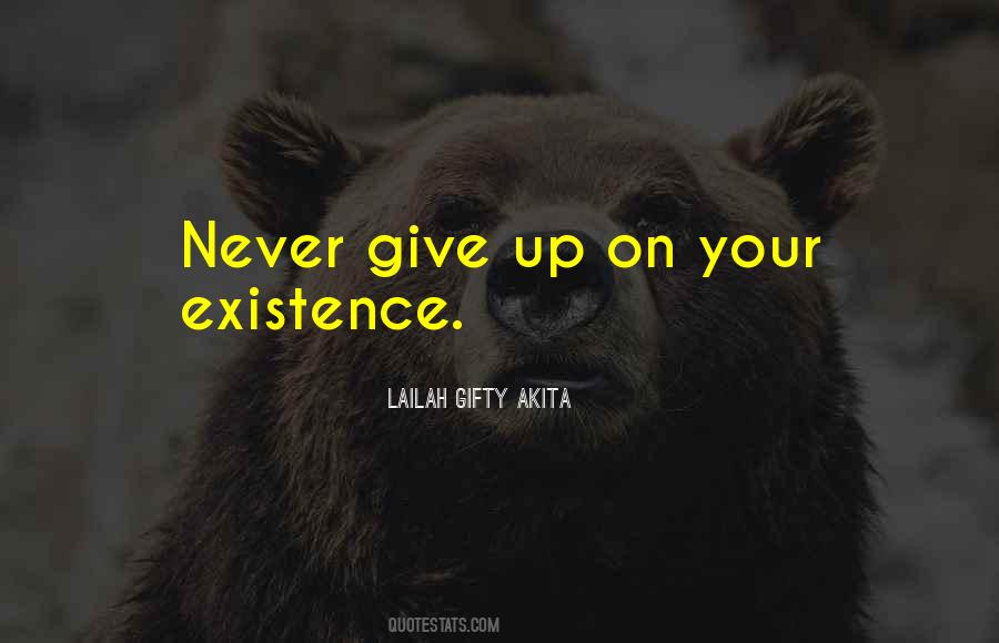 Quotes About Give Up Life #49518