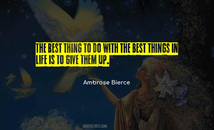 Quotes About Give Up Life #78586
